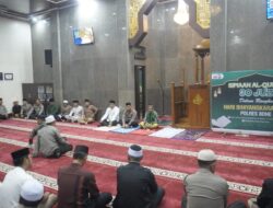 Buka Simaan Al-Qur’an 30 Juz, Bupati Bone Sebut Dapatkan Berkah Dijauhkan Dari Bahaya